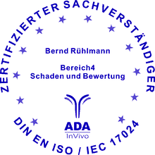 Zertifizierter Sachverständiger DIN EN ISO/IEC 17024 – Bernd Rühlmann, Bereich 4 Schaden und Bewertung